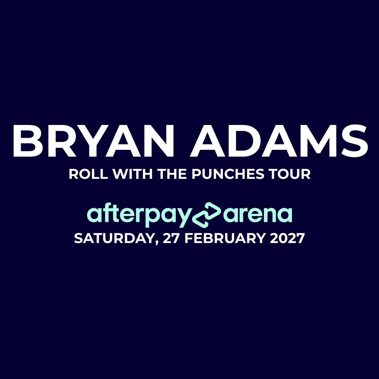 Bryan Adams - Suite Package - 27 FEB 2027